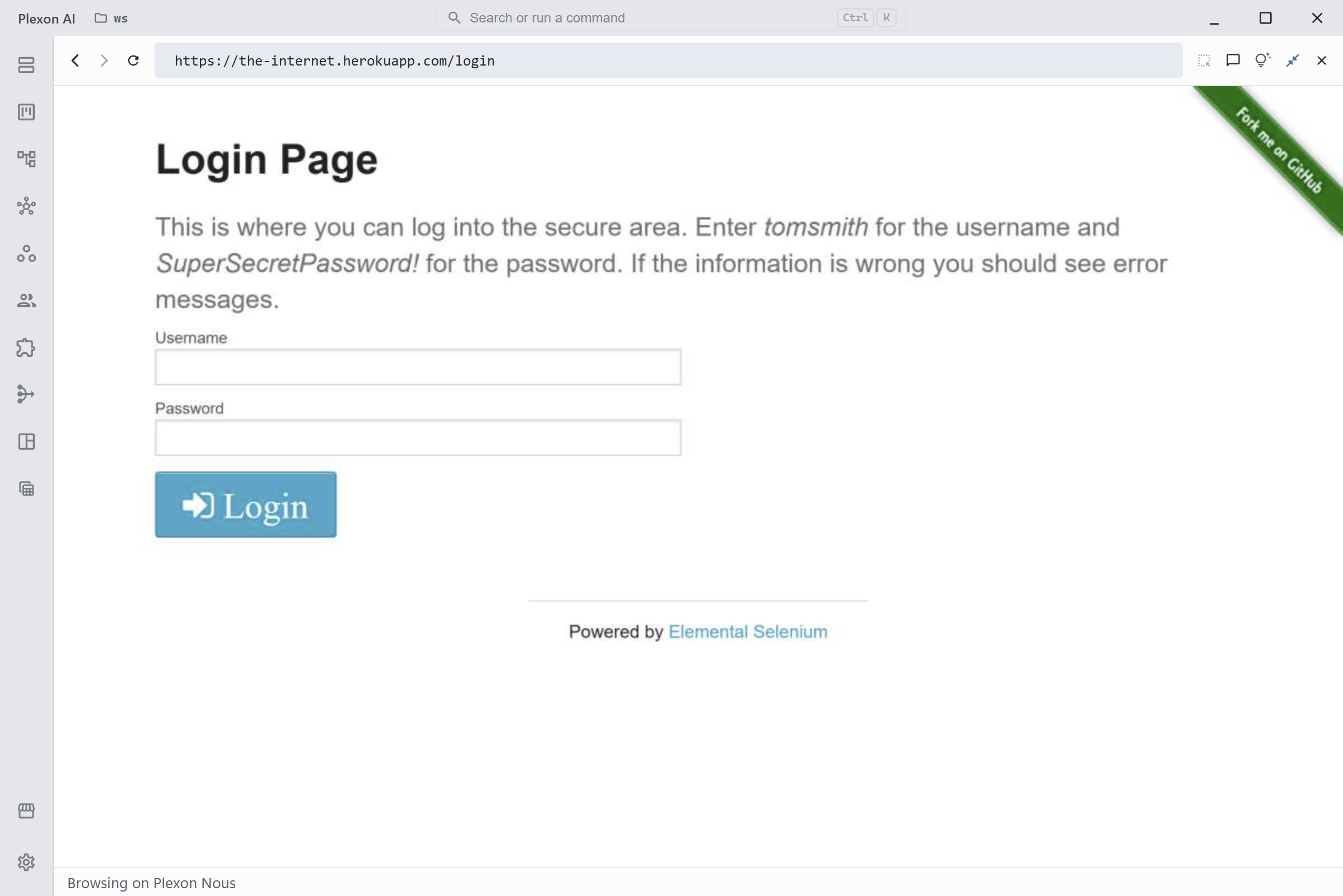 The Browser panel connected to Plexon Nous: the address bar reads https://the-internet.herokuapp.com/login, the page shows a Login Page with Username and Password fields and a Login button, and the status line under it reads Browsing on Plexon Nous
